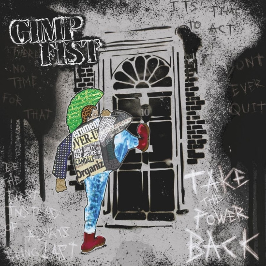 Gimp Fist - Take The Power Back (Vinyl Lp)
