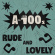 A-100S - Rude And Lovely (Colored Vinyl Lp) A-100S - Rude And Lovely (Colored Vinyl Lp)