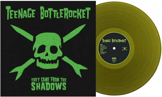 Teenage Bottlerocket - They Came From The Shado (Swamp Gre