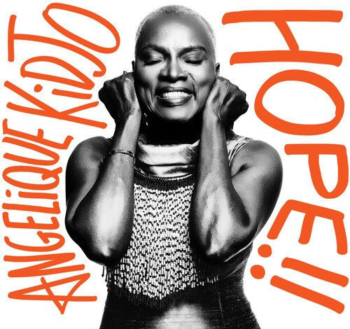 Angélique Kidjo - Hope!!