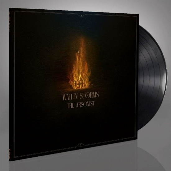 Wailin Storms - Arsonist The (Black Vinyl Lp)