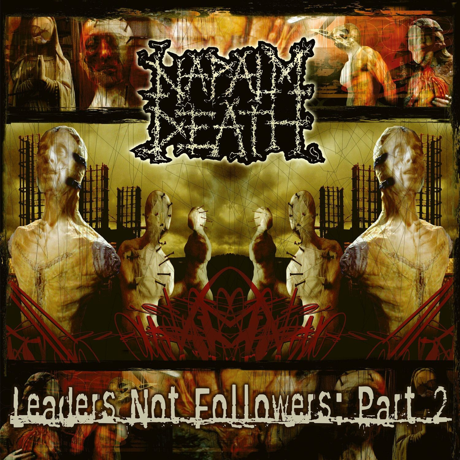 Napalm Death - Leaders Not Followers: Part 2 (Gold)