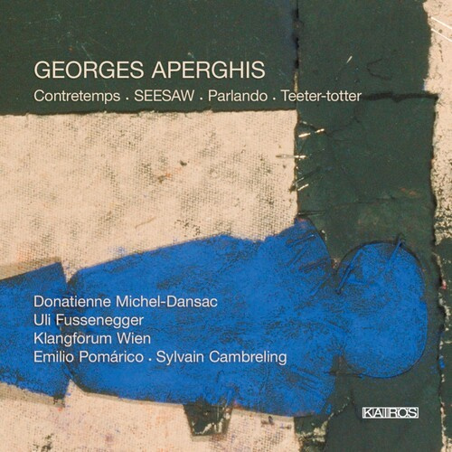Aperghis Georges - Aperghis: Teeter-Totter