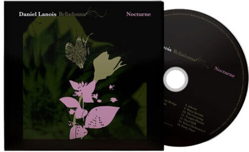 Daniel Lanois - Belladonna Nocturne