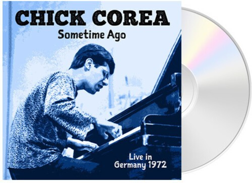 Chick Corea - Sometime Ago (Live In Germany 1972)