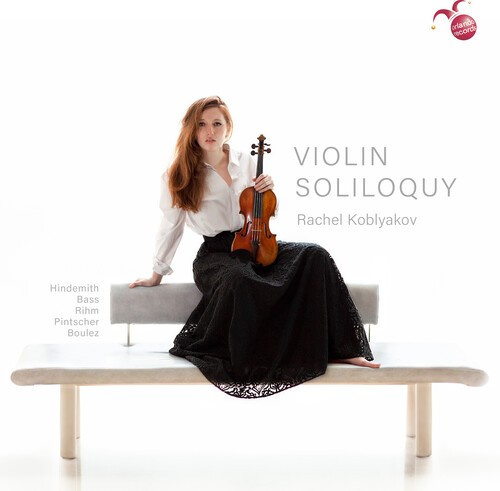 Rachel Koblyakov - Violin Soliloquy