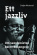 Stefan Wistrand - Ett Jazzliv. Om Saxofonisten Bernt Rosengren Stefan Wistrand - Ett Jazzliv. Om Saxofonisten Bernt Rosengren