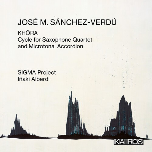 José María Sánchez-Verdú - Khora - Cycle For Saxophone Quartet