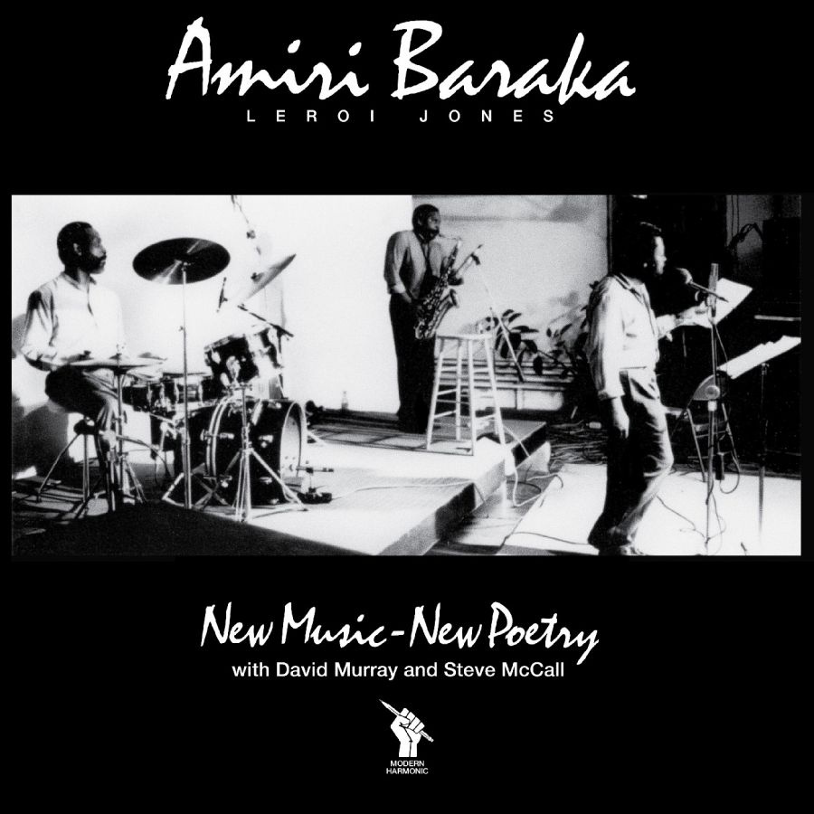 Baraka Amiri - New Music - New Poetry