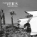 The Veils - The Runaway Found (Re-Press) The Veils - The Runaway Found (Re-Press)