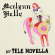 Tele Novella - Merlynn Belle (Cobalt Blue Vinyl) Tele Novella - Merlynn Belle (Cobalt Blue Vinyl)