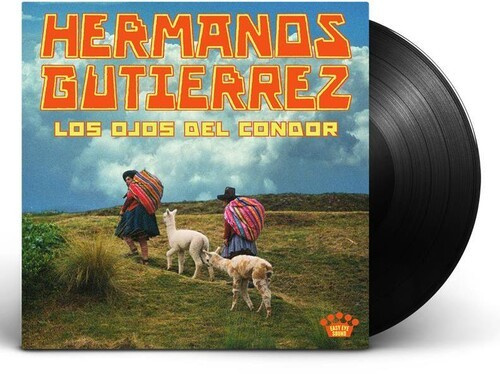 Hermanos Gutiérrez - Los Ojos Del Cóndor (Black Vinyl)