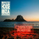Various Artists - Defected In The House Ibiza 2026 Various Artists - Defected In The House Ibiza 2026