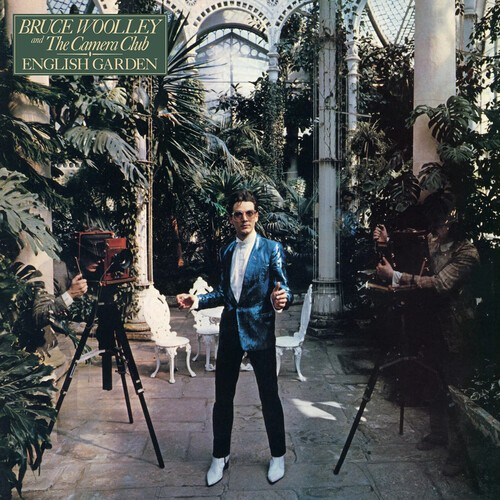 Bruce Woolley & The Camera Club - English Garden