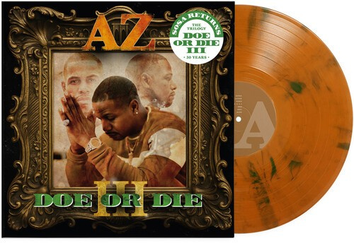 Az - Doe Or Die Iii