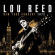 Reed Lou - New York Concert 1972 Reed Lou - New York Concert 1972