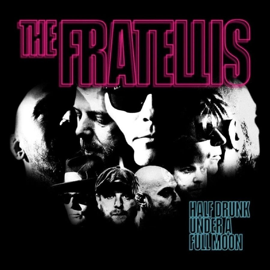 Fratellis The - Half Drunk Under A Full Moon (Light