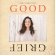 Sara Bareilles - Good Grief Sara Bareilles - Good Grief