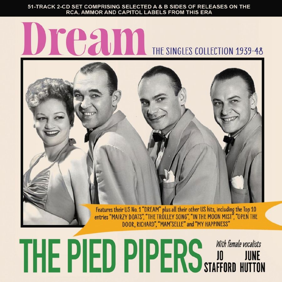 The Pied Pipers - Dream - The Singles Collection 1939