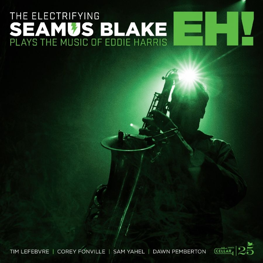 Seamus Blake - The Electrifying Seamus Blake Plays