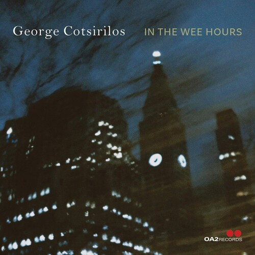 George Cotsirilos - In The Wee Hours