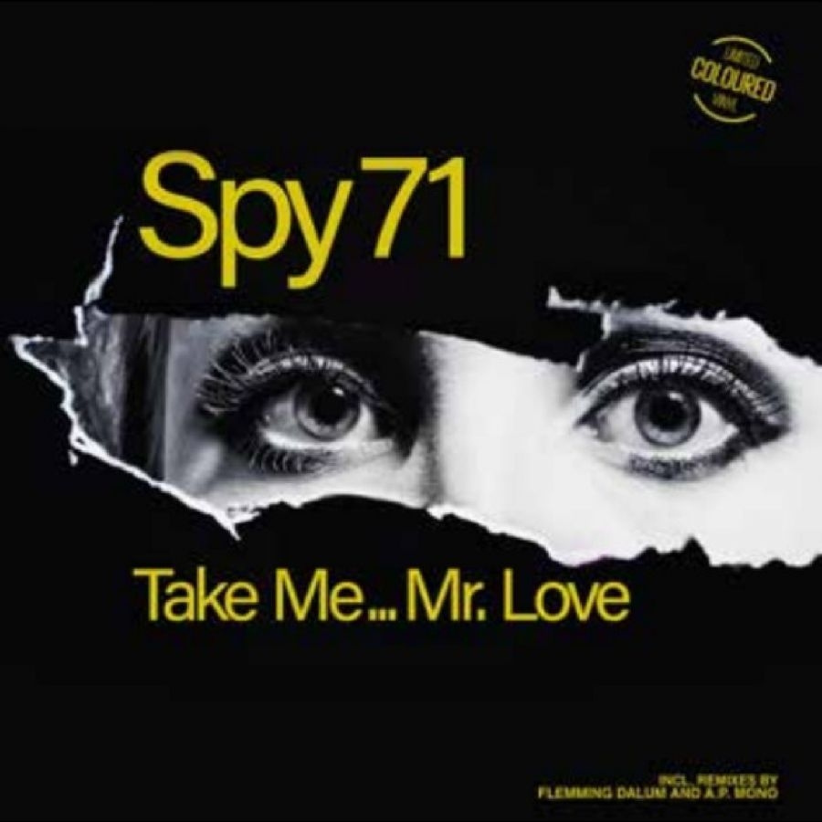 Spy 71 - Take Me...Mr. Love