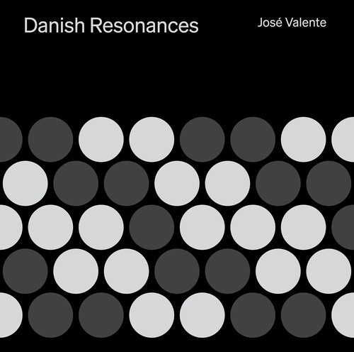 José Valente - Danish Resonances