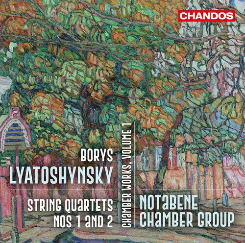 Boris Lyatoshynsky - Chamber Works, Vol. 1