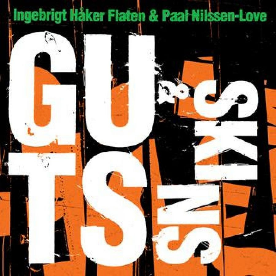 Ingebrigt Håker Flaten & Paal Nilss - Guts & Skins