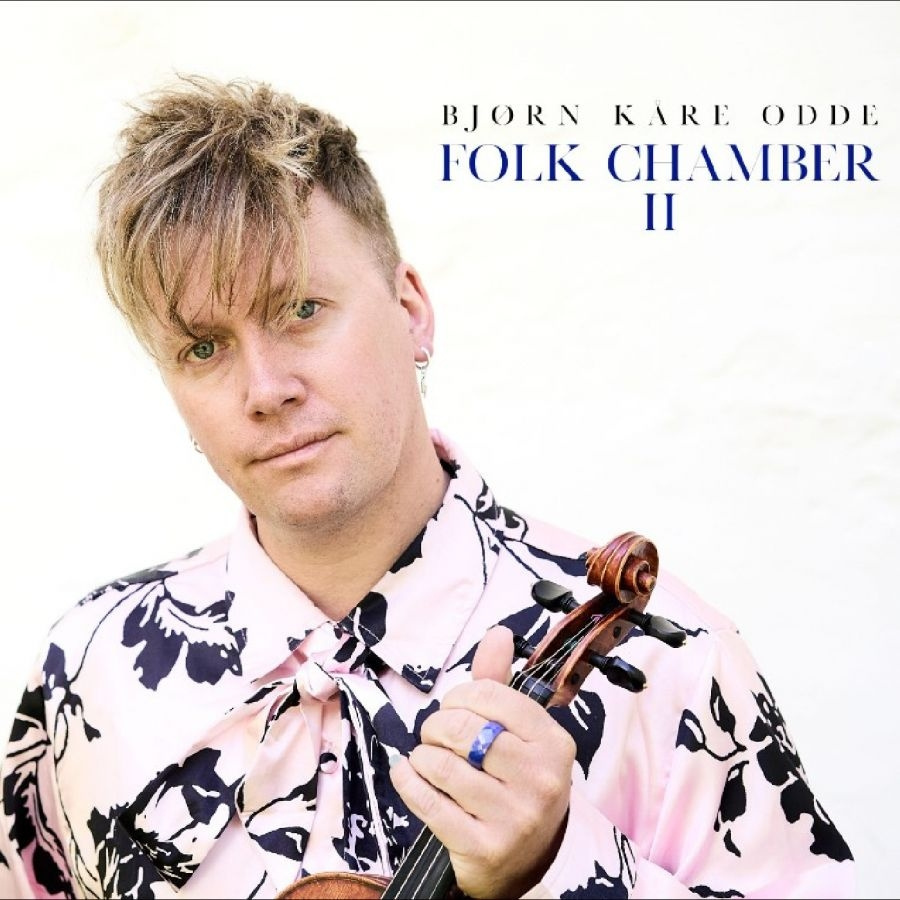 Oddebjorn Kåre - Folk Chamber Ii