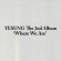 Yesung - Where We Are (Photobook Ver.) (Random Ver.) Yesung - Where We Are (Photobook Ver.) (Random Ver.)