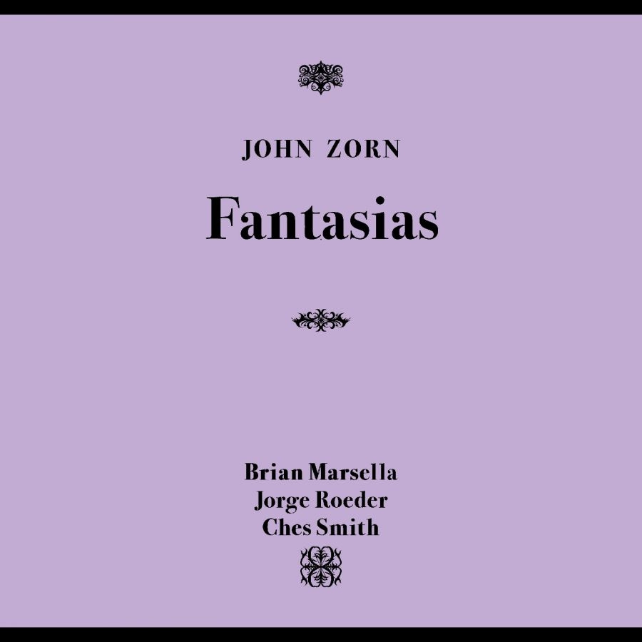 Zorn John - Fantasias