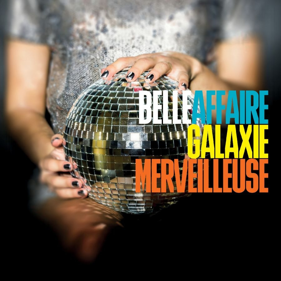 Belle Affaire - Galaxie Merveilleuse