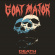 Goat Major - Death Comes Twice Goat Major - Death Comes Twice