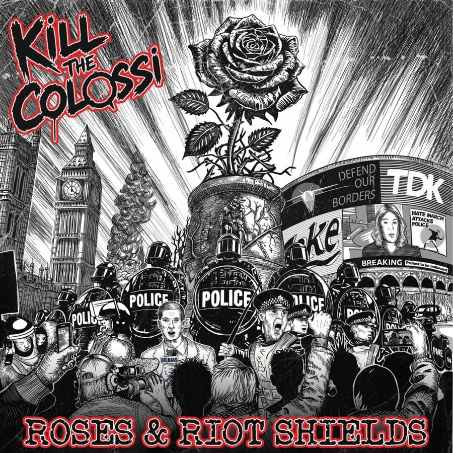 Kill The Colossi - Roses And Riot Shields (Vinyl Lp)