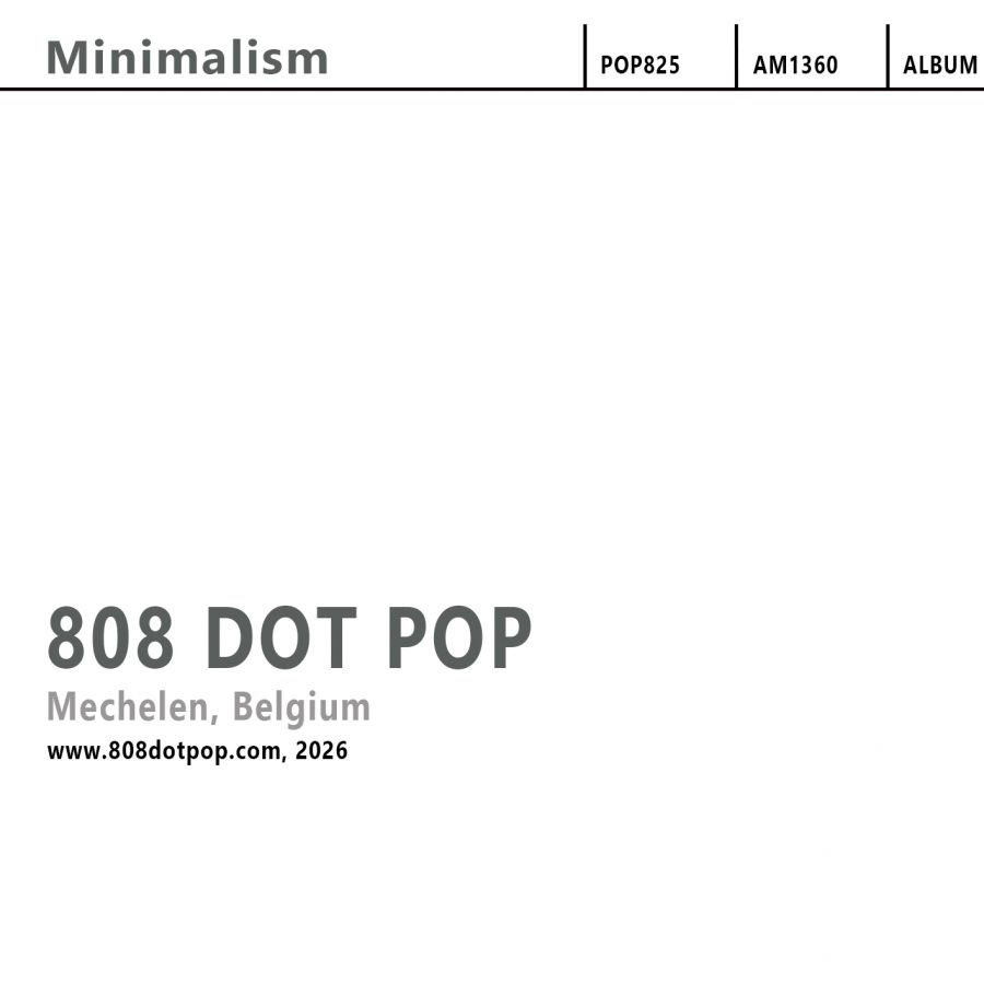 808 Dot Pop - Minimalism (White Album)