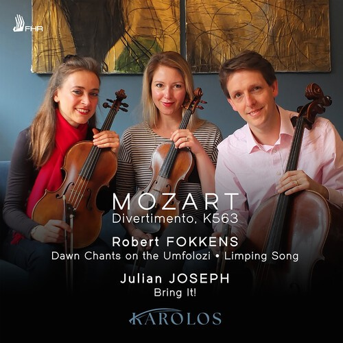 Karolos - Mozart, Fokkens & Joseph: Chamber W