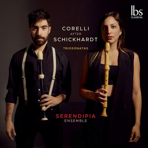 Serendipia Ensemble - Corelli After Schickhardt - Trio So