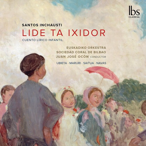 Inchausti Santos - Lide Ta Ixidor