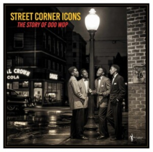 Various Artists - Street Corner Icons: The Story Of Doo-Wop (Ltd Nad Spearmint Vinyl)