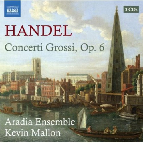 Handel - Concerti Grossi Op 6