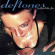 Deftones - Around The Fur Deftones - Around The Fur