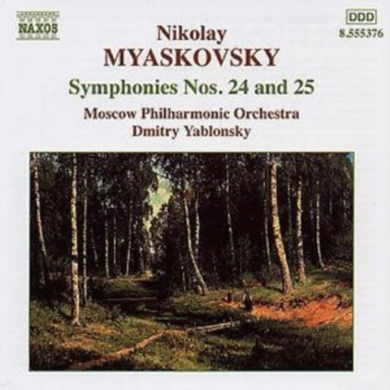Myaskovsky Nikolay - Symphonies 24 & 25