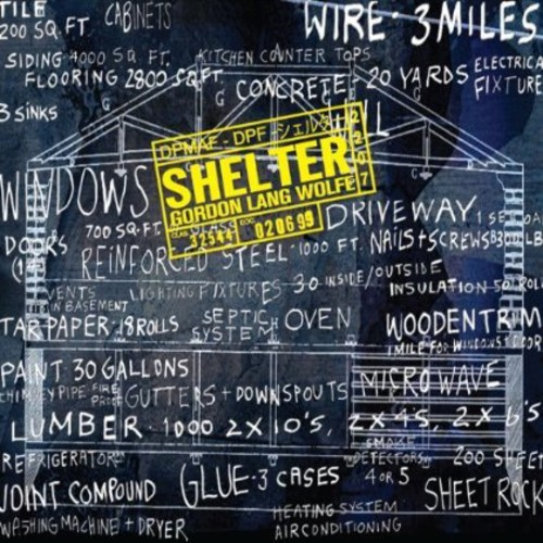 Gordon / Lang / Wolfe - Shelter