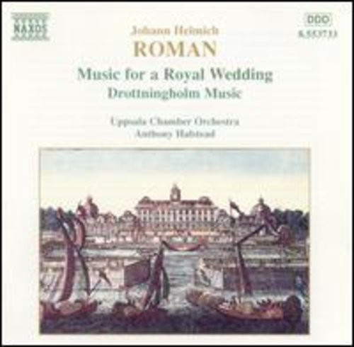 Roman Johan Helmich - Music For A Royal Wedding