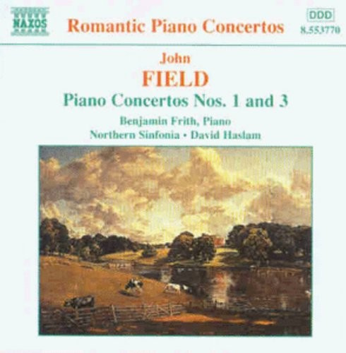 Field John - Piano Concertos 1 & 3