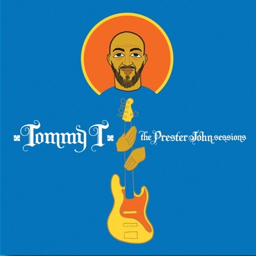 Tommy T - Prester John Sessions