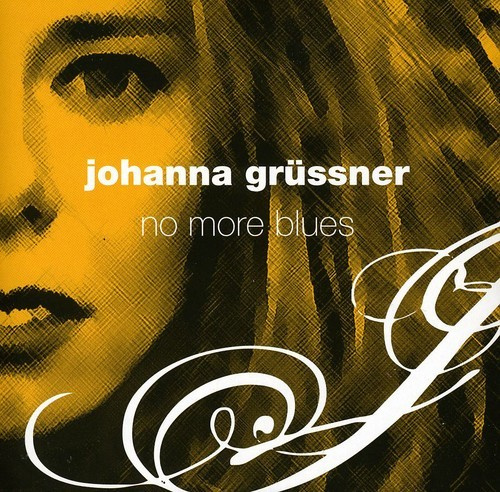 Johanna Grüssner - No More Blues