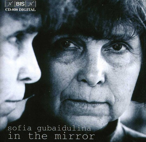 Gubaidulina Sofia - In The Mirror