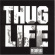 Thug Life & 2Pac - Thug Life Vol 1 Thug Life & 2Pac - Thug Life Vol 1